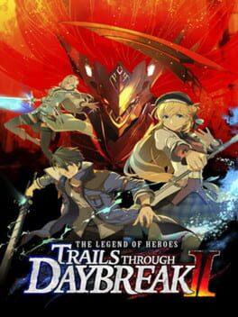 The Legend of Heroes: Trails through Daybreak II (New) - Nintendo Switch